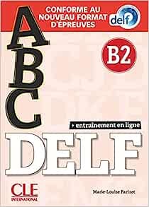 abc DELF B2 - Click to enlarge picture.