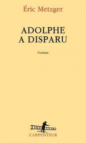 Adolphe a disparu - Click to enlarge picture.