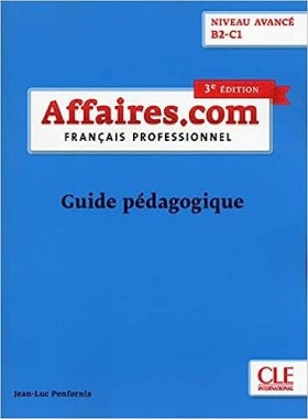 Affaires.com. Français professionel. Guide pédagogique - Click to enlarge picture.